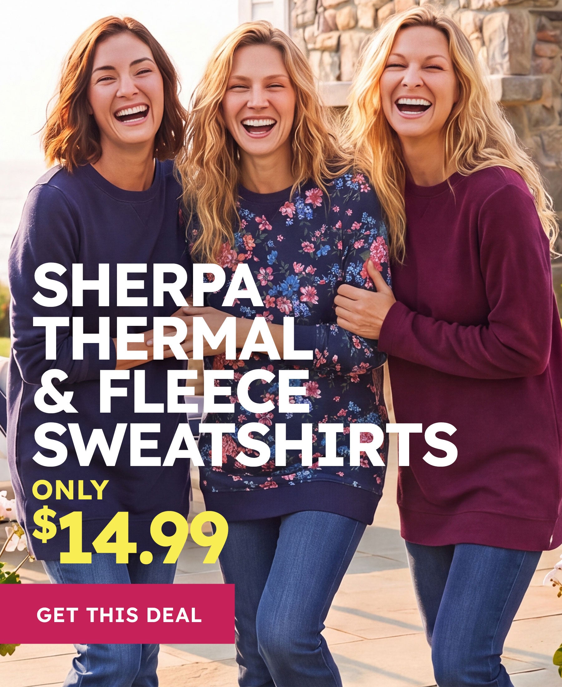 Sherpa Thermal & Fleece Sweatshirts $14.99