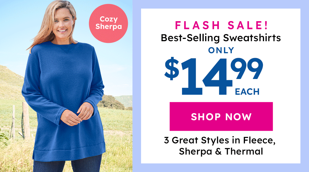 flash sale on sweatshirts only $14.99 each