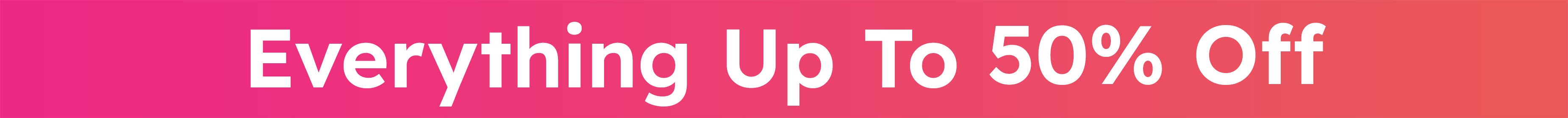 up to 50%  + $25 off every $50 you spend inc CLR code