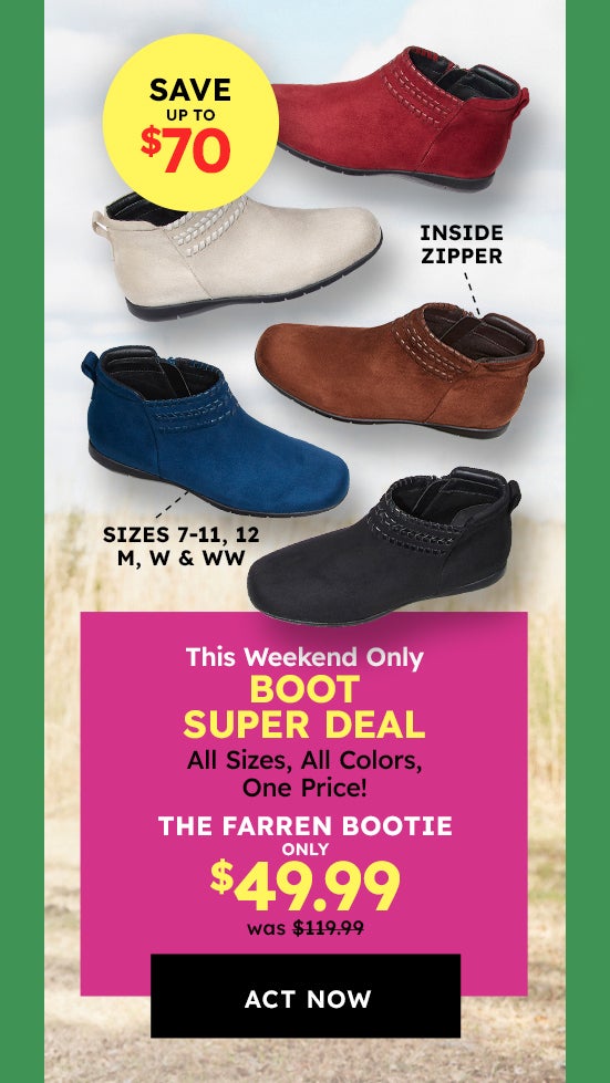 this weekend only boot super deal the Forren bootie only $49.99 shop now
