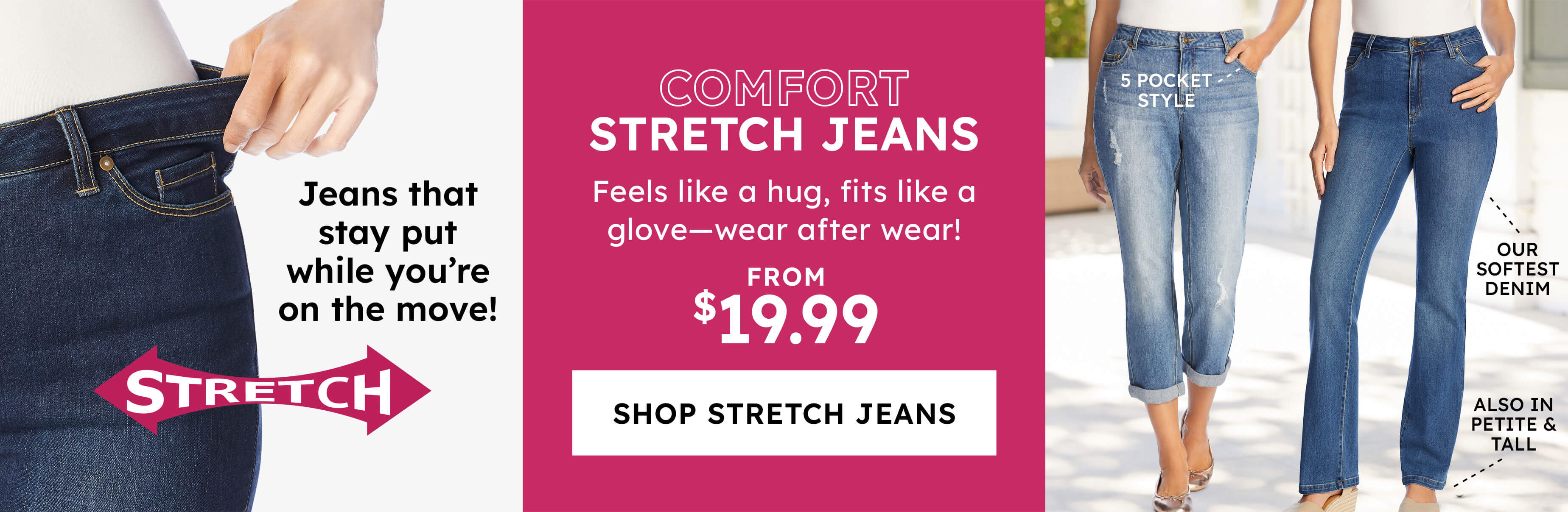 Stretch Denim Collection - Shop Now
