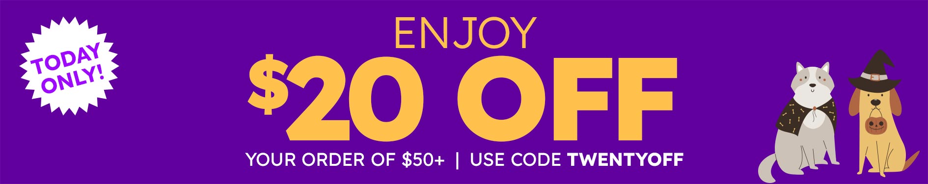 Today only ENJOY $20 OFF |  Use code twentyoff