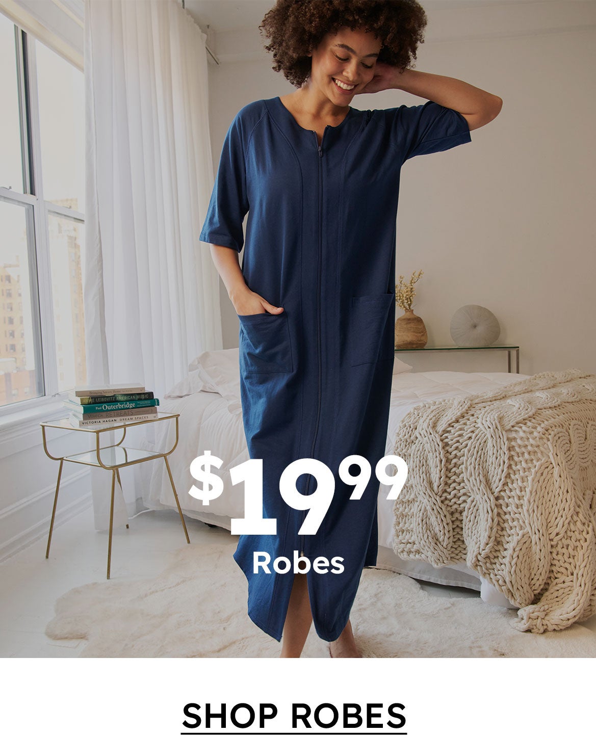 PJS, LOUNGERS & GOWNS $29.99  Shop the Sale