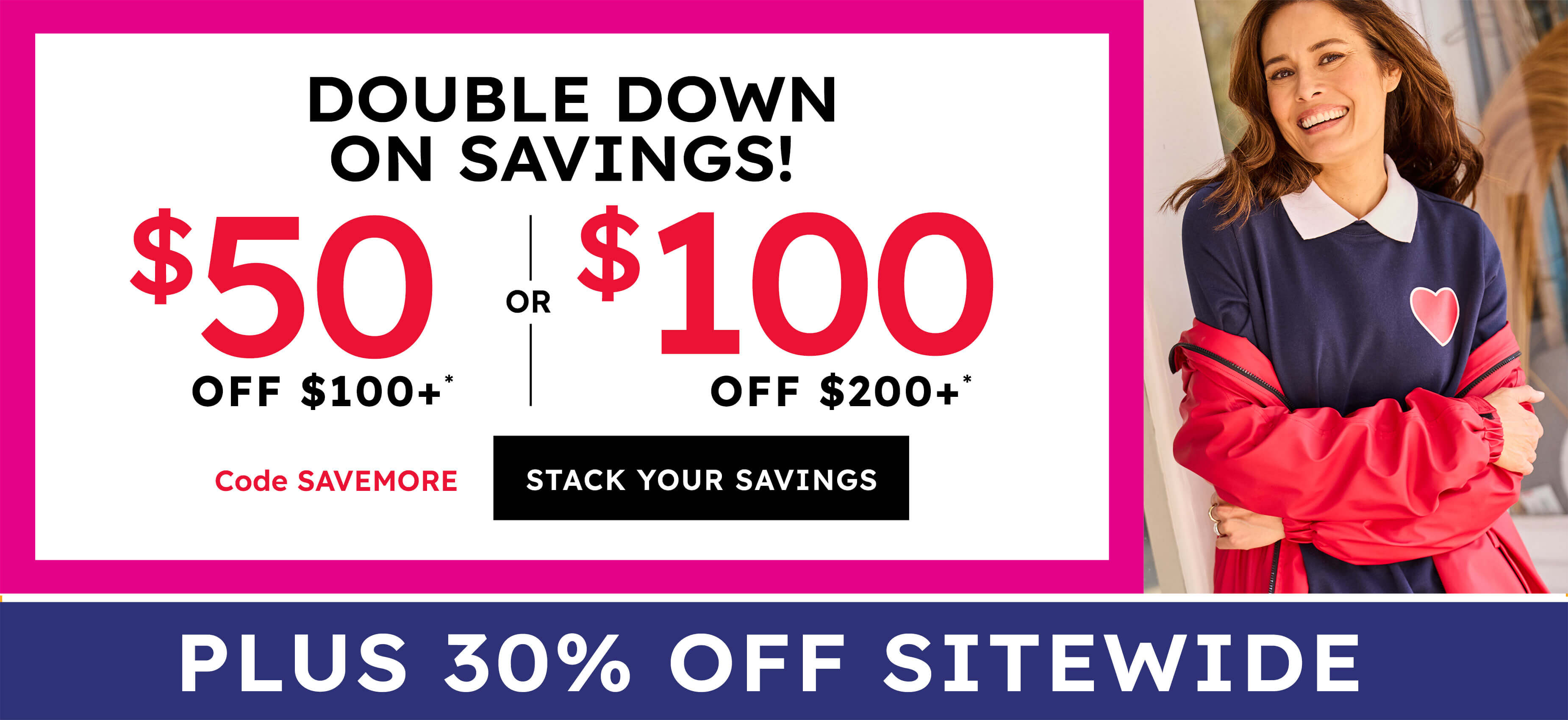 double down on savings SHOP NOW