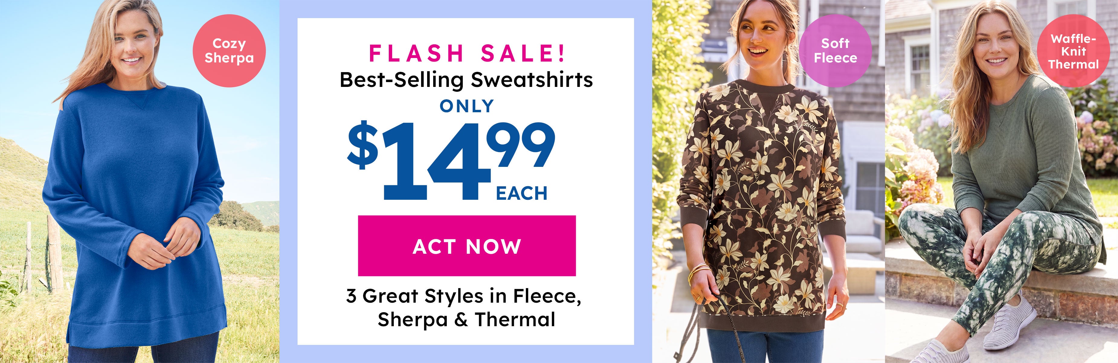 flash sale on sweatshirts only $14.99 each