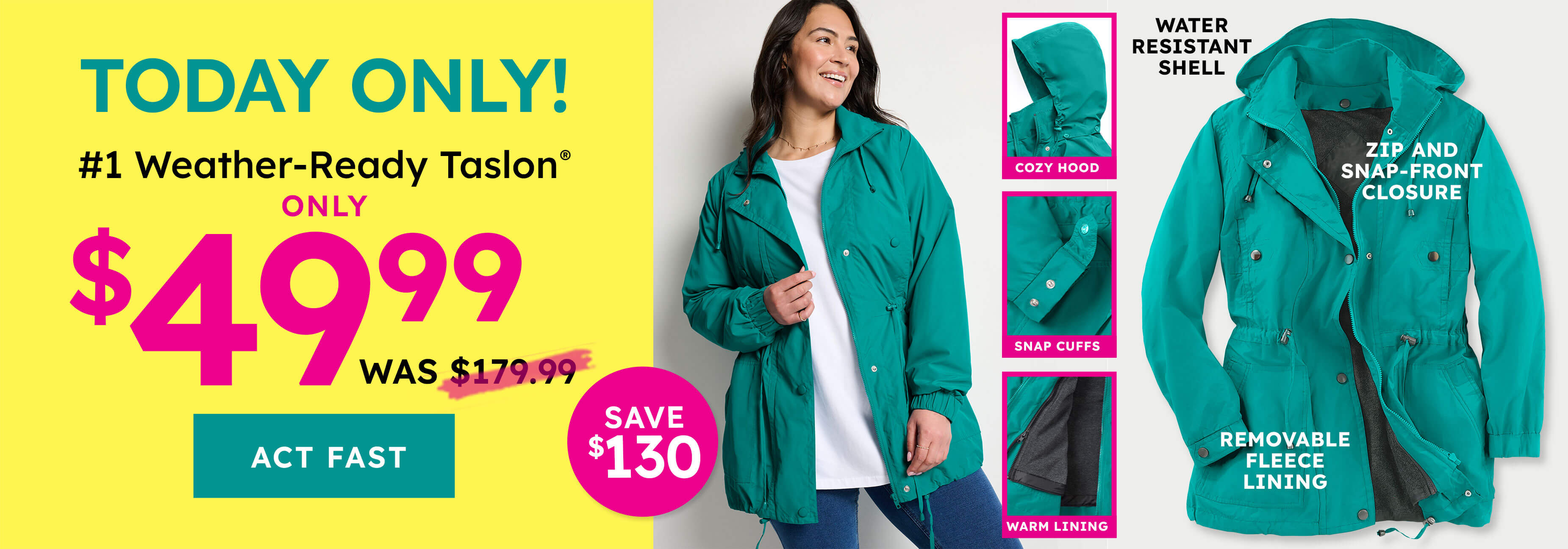 Taslon 49.99- 10/18 only SHOP NOW