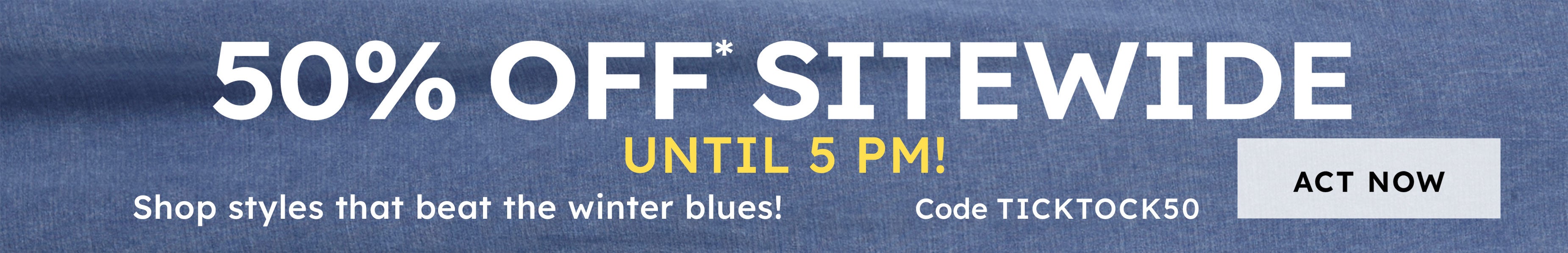 sitewide 50% off